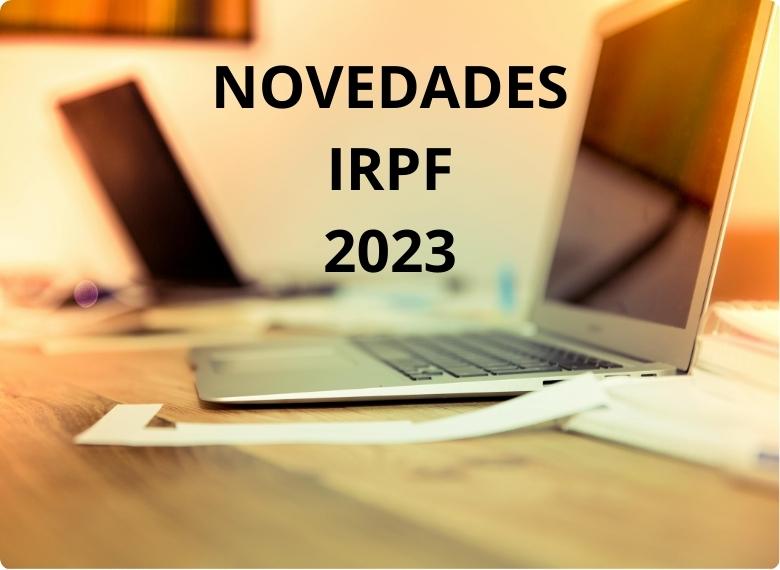 Novedades declaración IRPF 2023